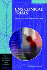 CNS Clinical Trials af Institute of Medicine