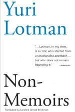 Non-Memoirs af Yuri M. Lotman