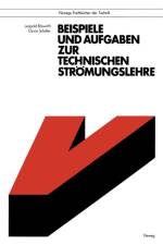 Beispiele Und Aufgaben Zur Technischen Stroemungslehre af Leopold Boeswirth
