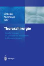 Thoraxchirurgie af H J Buhr