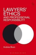 Lawyers’ Ethics and Professional Responsibility af Professor Andrew (City Boon