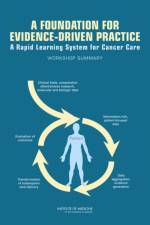 A Foundation for Evidence-Driven Practice
