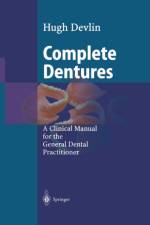 Complete Dentures af Hugh Devlin