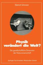 Physik Verandert Die Welt? af Dietrich (University of North Carolina Chapel Hill) Schroeer