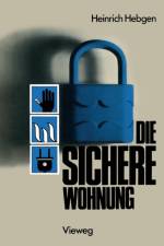 Die Sichere Wohnung af Heinrich Hebgen