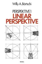 Linearperspektive af Willy A Bartschi