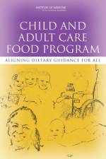 Child and Adult Care Food Program af Institute of Medicine