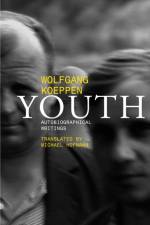 Youth – A Novel af Wolfgang Koeppen