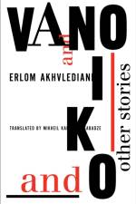 Vano and Niko – And Other Stories af Erlom Akhvlediani