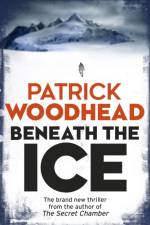 Beneath the Ice af Patrick Woodhead
