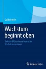 Wachstum beginnt oben af Guido Quelle