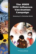 The 2009 H1N1 Influenza Vaccination Campaign af Institute of Medicine