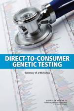 Direct-To-Consumer Genetic Testing af Technology Committee on Science