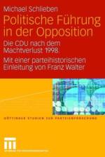 Politische Fuhrung in der Opposition af Michael Schlieben