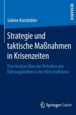 Strategie Und Taktische Massnahmen in Krisenzeiten af Sabine Katzdobler