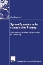 System Dynamics in Der Strategischen Planung af Joerg Sandrock
