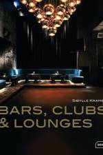 Bars, Clubs & Lounges af Sibylle Kramer