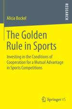 Golden Rule in Sports af Alicia Bockel