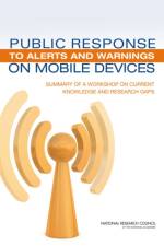 Public Response to Alerts and Warnings on Mobile Devices af National Research Council