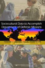 Sociocultural Data to Accomplish Department of Defense Missions af National Research Council