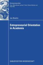Entrepreneurial Orientation in Academia af Jan Boehm