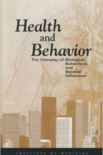 Health and Behavior af Institute of Medicine