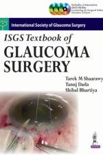 ISGS Textbook of Glaucoma Surgery af Tarek Shaarawy