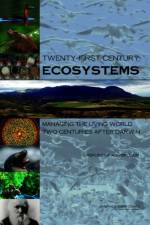 Twenty-First Century Ecosystems af Committee for Biodiversity and Ecosystem Services: A Symposium