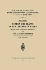 Formen Und Krafte in Der Lebendigen Natur af Martin Heidenhain