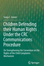 Children Defending their Human Rights Under the CRC Communications Procedure