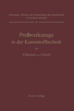 Presswerkzeuge in Der Kunststofftechnik af Walter Bucksch