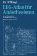 Eeg-Atlas Fur Anasthesisten af Ina Pichlmayr