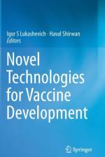 Novel Technologies for Vaccine Development