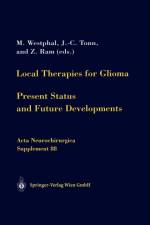 Local Therapies for Glioma