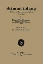 Stimmbildung Auf Stimm- Und Sprachphysiologischer Grundlage af Joergen Forchhammer