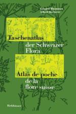 Taschenatlas Schweizer Flora af BECHERER