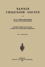 Tannin Cellulose - Lignin af K Freudenberg