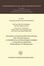 Theoretische Und Experimentelle Untersuchungen UEber Die Druckverteilung Im Nahefeld Eines Mit UEberschallgeschwindigkeit in Langsrichtung Angestroemten Rotationskoerpers Mit Stoerelementen af Hans-Gerd Neuhauser