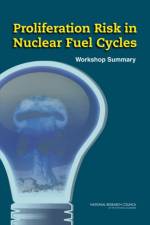 Proliferation Risk in Nuclear Fuel Cycles af National Research Council