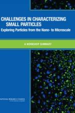 Challenges in Characterizing Small Particles af National Research Council
