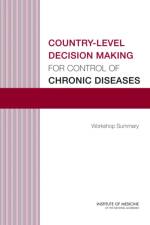 Country-Level Decision Making for Control of Chronic Diseases