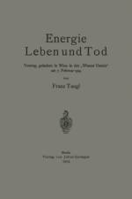 Energie Leben Und Tod af Franz Tangl