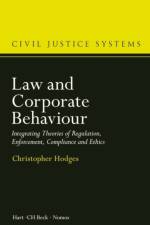 Law and Corporate Behaviour af Professor Christopher (University of Oxford Hodges