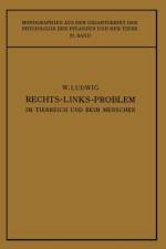 Rechts-Links-Problem Im Tierreich Und Beim Menschen af Wilhelm Ludwig
