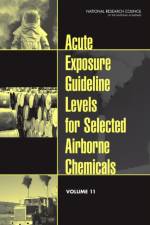 Acute Exposure Guideline Levels for Selected Airborne Chemicals af National Research Council