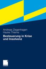 Besteuerung in Krise und Insolvenz af Hauke Thieme