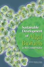 Sustainable Development of Algal Biofuels in the United States af National Research Council