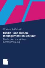 Risiko- und Krisenmanagement im Einkauf af Christoph Walter Gabath