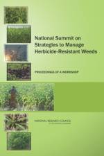 National Summit on Strategies to Manage Herbicide-Resistant Weeds af National Research Council