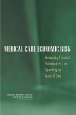 Medical Care Economic Risk af National Research Council